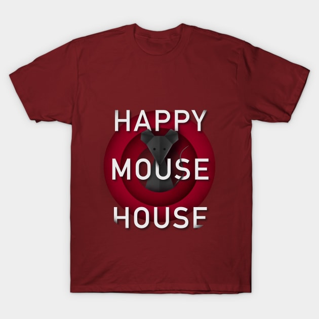 happy mouse house T-Shirt by ByDesign